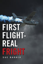 Load image into Gallery viewer, First Flight-Real Fright