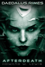 Load image into Gallery viewer, Daedalus Rimes - Afterdeath