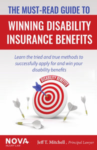 The Must-Read Guide to Winning Disability Insurance Benefits
