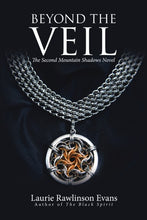 Load image into Gallery viewer, Beyond the Veil: The Second Mountain Shadows Novel