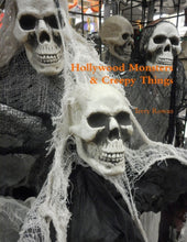 Load image into Gallery viewer, Hollywood Monsters & Creepy Things
