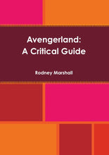 Load image into Gallery viewer, Avengerland: A Critical Guide