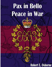 Load image into Gallery viewer, Pax in Bello / Peace in War