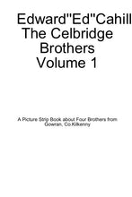 Load image into Gallery viewer, Celbridge Brothers Volume 1