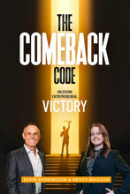 Load image into Gallery viewer, The Comeback Code: unlocking entrepreneurial victory
