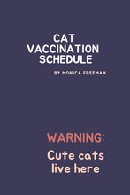 Load image into Gallery viewer, Cat Vaccination Schedule