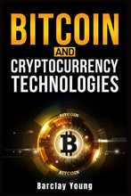 Load image into Gallery viewer, Bitcoin and Cryptocurrency Technologies