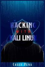 Load image into Gallery viewer, Hacking with Kali Linux