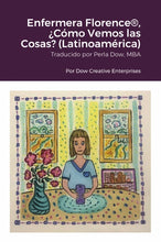 Load image into Gallery viewer, Enfermera Florence¨, ÀC—mo Vemos las Cosas? (LatinoamŽrica)