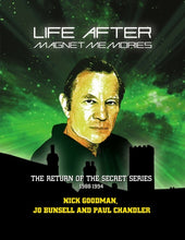 Load image into Gallery viewer, Life After Magnet Memories - The Return of the Secret Series 1988-1994