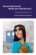 Load image into Gallery viewer, Nurse Florence¨, What are Interferons?