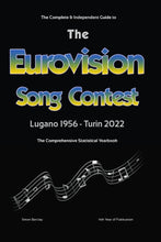 Load image into Gallery viewer, The Complete & Independent Guide to the Eurovision Song Contest 2022