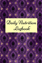 Load image into Gallery viewer, Daily Nutrition Logbook