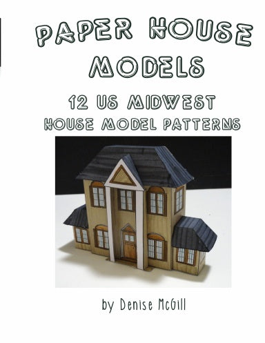 Paper House Models, 12 US Midwest House Model Patterns – BooksWholesale