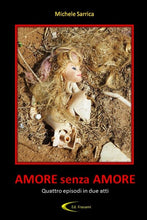 Load image into Gallery viewer, AMORE SENZA AMORE
