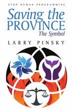 Load image into Gallery viewer, Saving the Province: The Symbol
