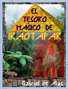 "EL TESORO MçGICO DE IRAOTAPAR"
