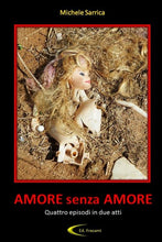 Load image into Gallery viewer, AMORE SENZA AMORE
