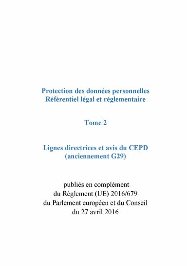 Protection des donnŽes - T2 - Lignes directrices G29