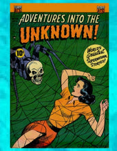Load image into Gallery viewer, Adventures into the Unknown
