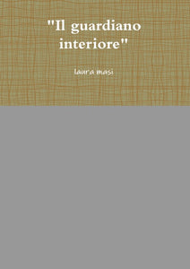"Il guardiano interiore"