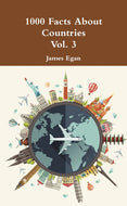 1000 Facts About Countries Vol. 3