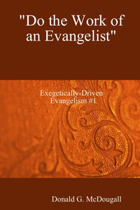 "Do the Work of an Evangelist"