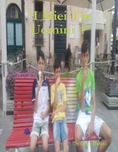 "I Miei Tre Uomini 4"