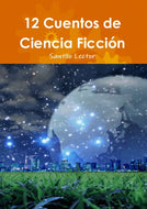 12 Cuentos de Ciencia Ficci—n