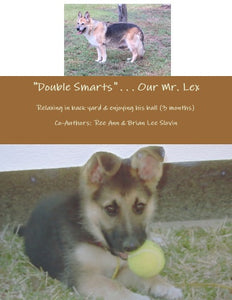 "Double Smarts" . . . Our Mr. Lex