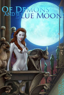 'Of Demons and Blue Moons'