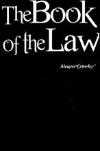 Load image into Gallery viewer, The Book of the Law
