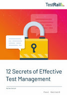 12 Secrets of Effective Test Management