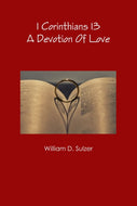 1 Corinthians 13: A Devotion Of Love