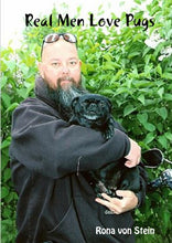 Load image into Gallery viewer, Real Men Love Pugs
