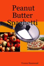 Load image into Gallery viewer, Peanut Butter Spaghetti
