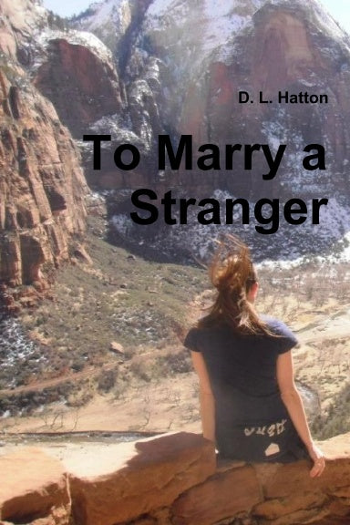 To Marry a Stranger