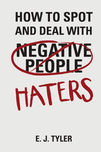 Load image into Gallery viewer, How to Spot and Deal with Haters
