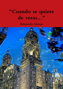 "Cuando se quiere de veras..."