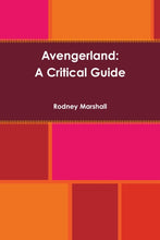 Load image into Gallery viewer, Avengerland: A Critical Guide
