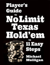 Load image into Gallery viewer, Player's Guide to No Limit Texas Hold'em In Eleven Easy Steps
