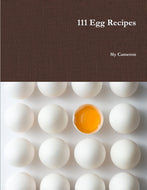 111 Egg Recipes