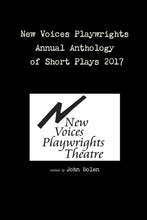 Load image into Gallery viewer, New Voices Playwrights Annual Anthology of Short Plays 2017

