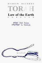 Load image into Gallery viewer, Torah - Law of the Earth
