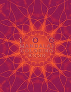 100 Mandalas Coloring Book (bit.ly/MManifesting)