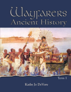 Wayfarers: Ancient History Term 1, Spiral Bound