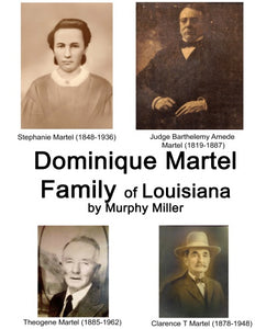 Dominique Martel Family of Louisiana