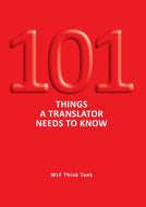 101 Things a Translator Needs to Know