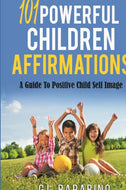 101 Powerful Children Affirmations