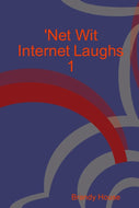 'Net Wit  Internet Laughs 1